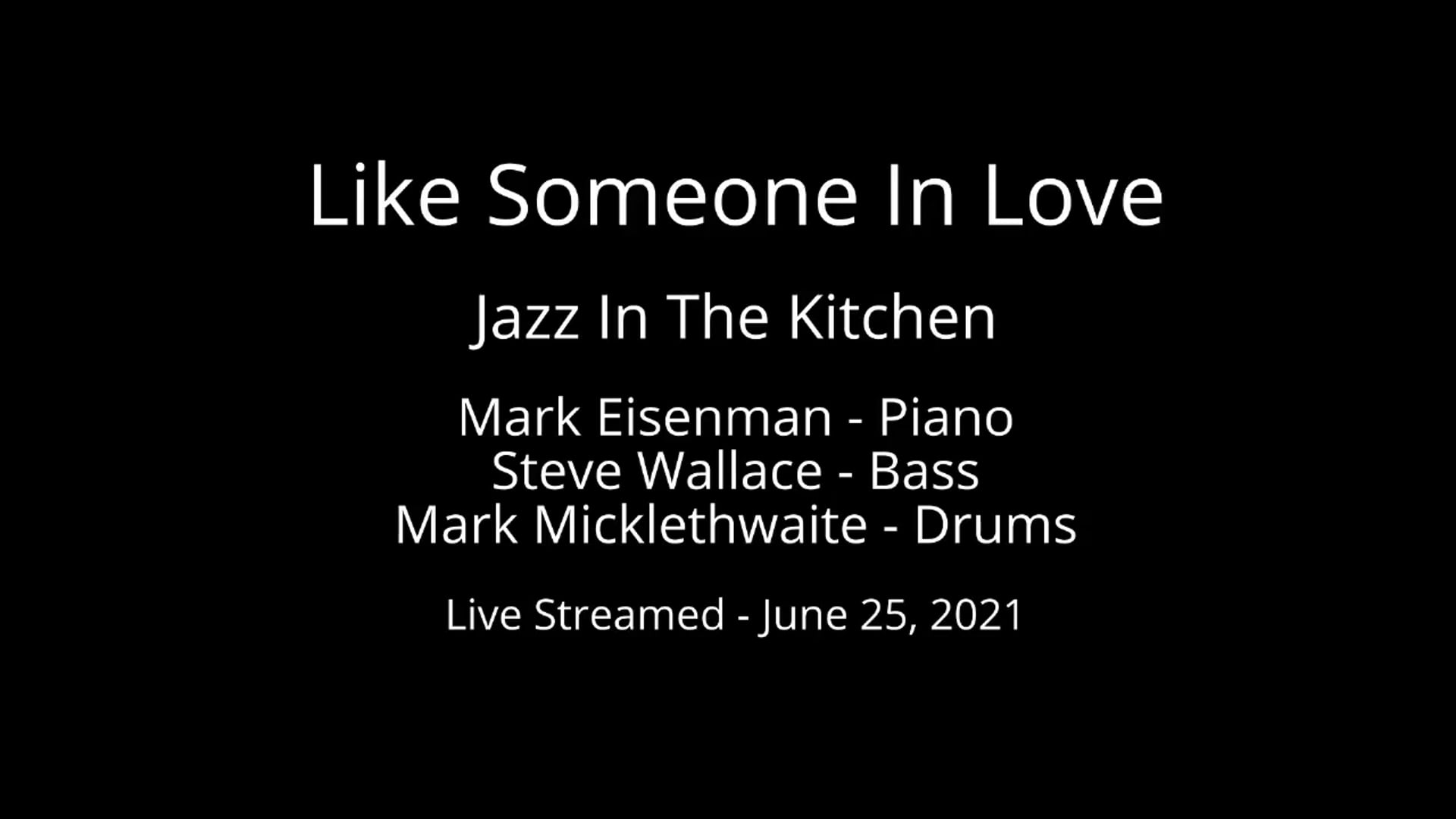 Like Someone In Love Like Someone In Love