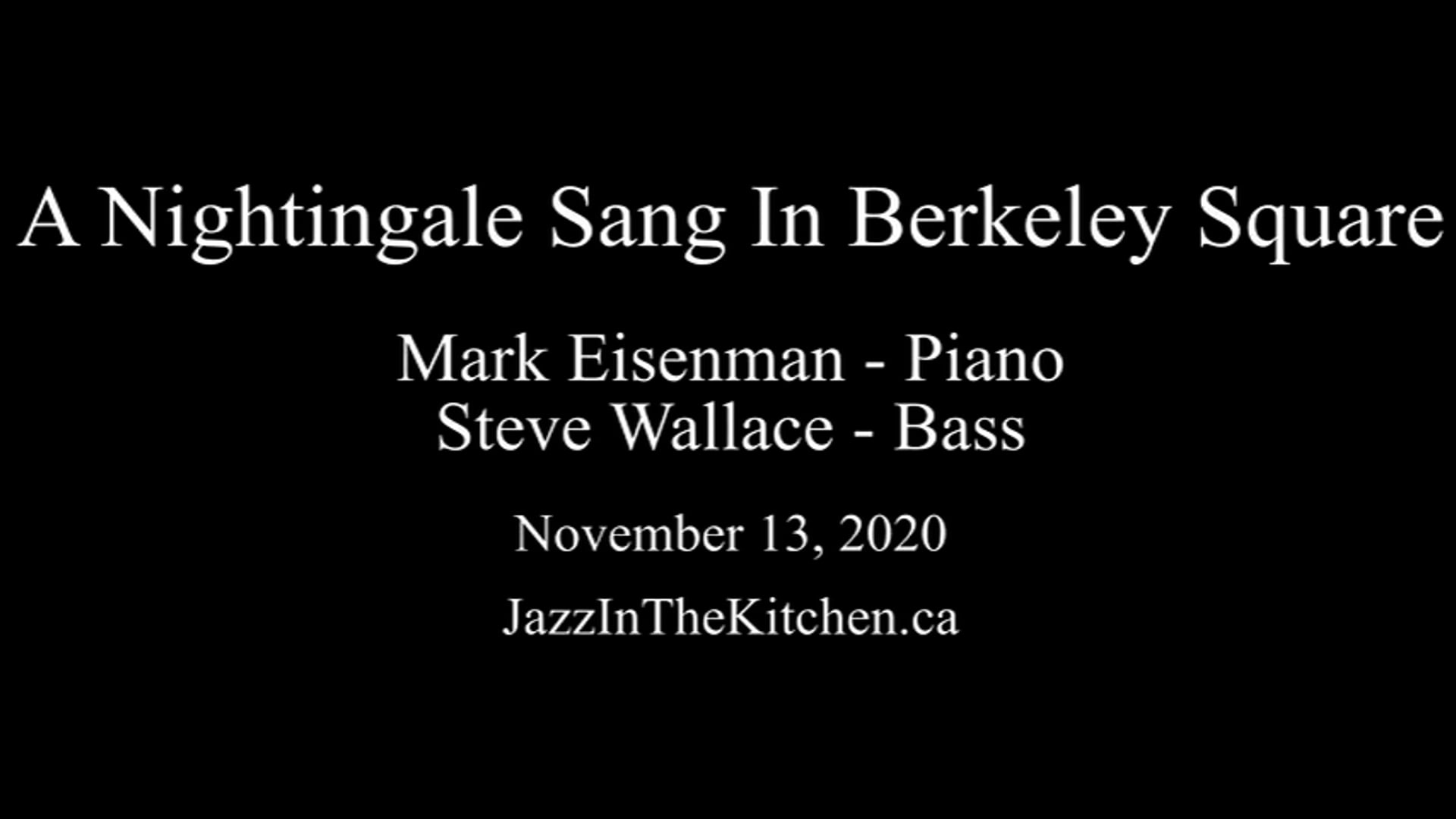 A Nightingale Sang In Berkeley Square A Nightingale Sang In Berkeley Square