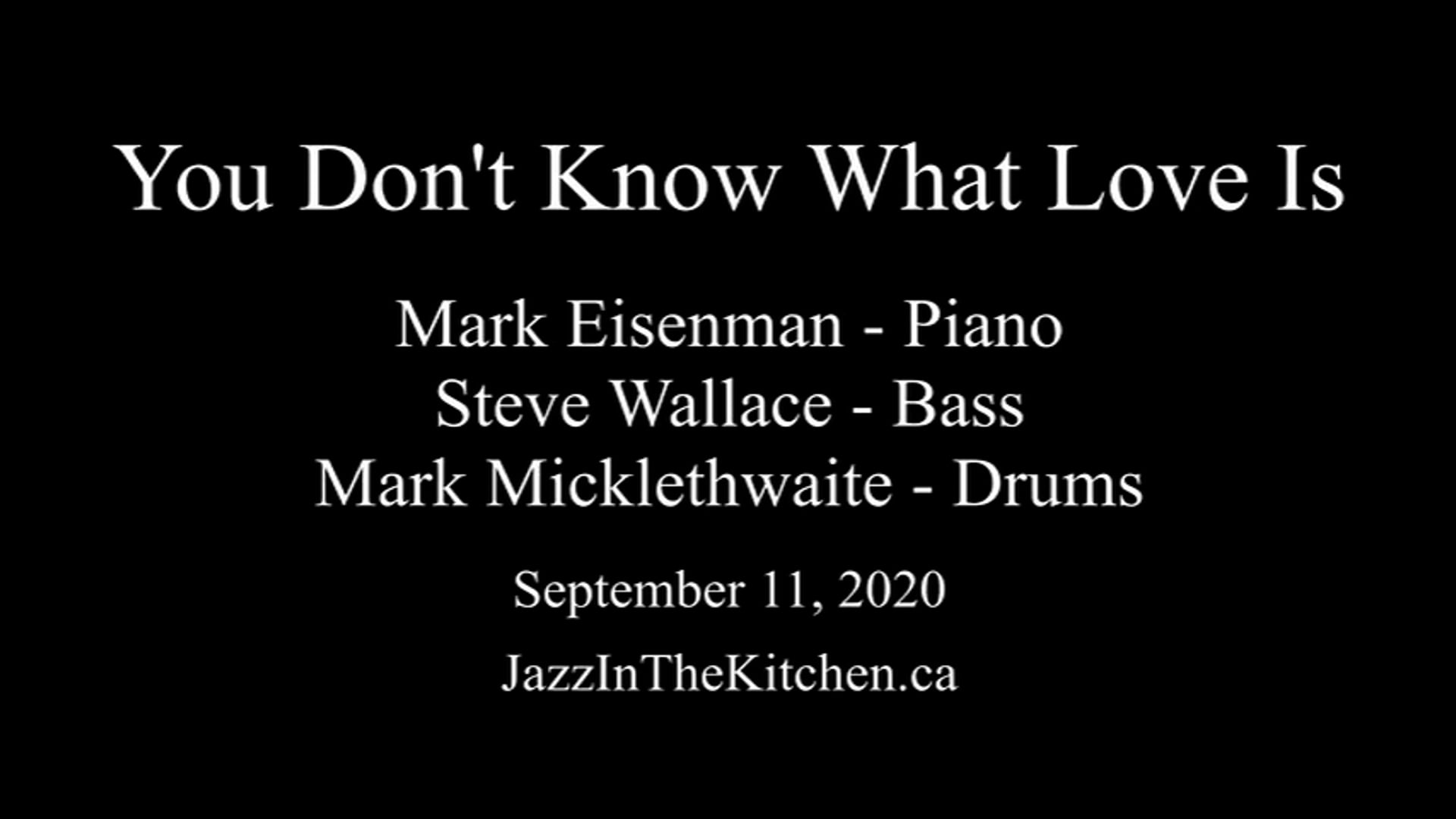 You Don't Know What Love Is You Don't Know What Love Is